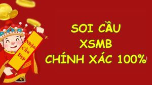 Soi cầu 100 - Soi cầu dự đoán XSMB chính xác 100%