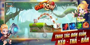 Game GunPow Mobi: Game bắn súng toạ độ gà Teen PK